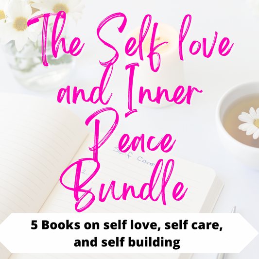 The Self Love  & Inner Peace Bundle